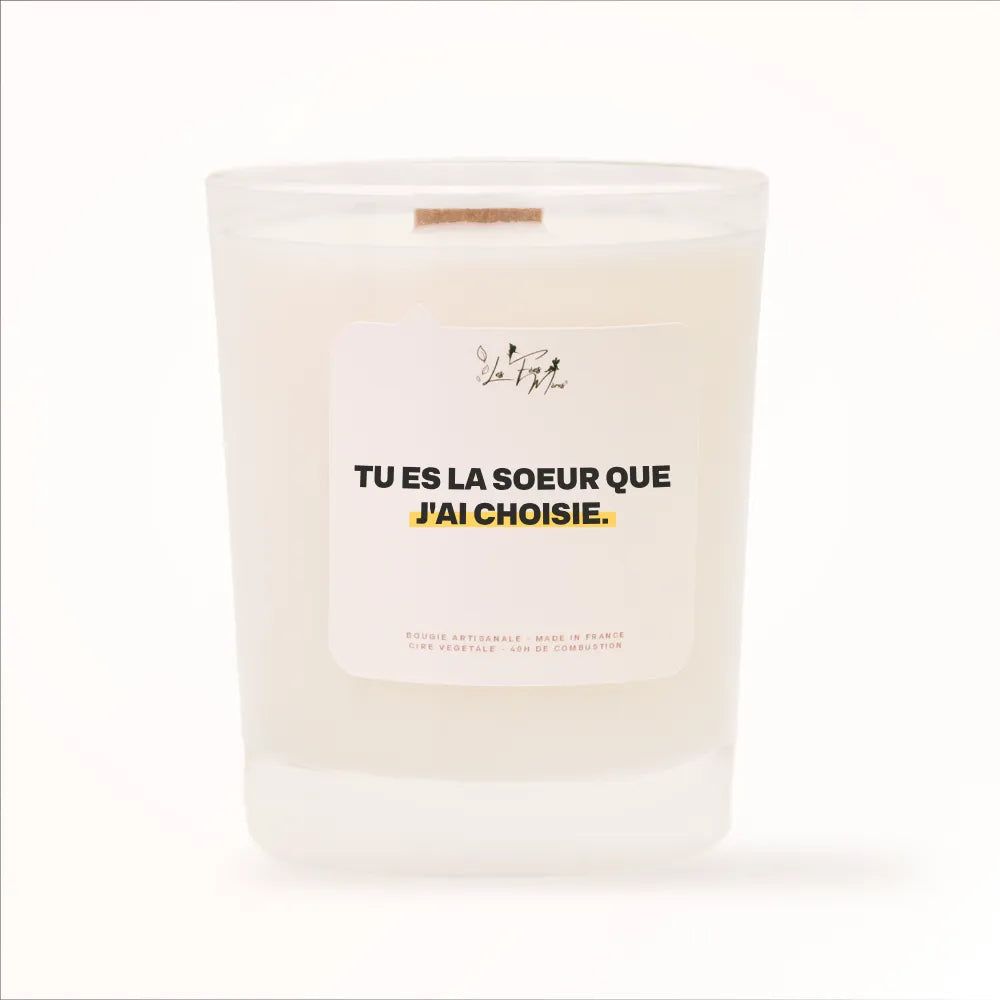 Bougie artisanale Les Fées Mères « Tu es la soeur que j'ai choisie », cadeau meilleure amie cire végétale