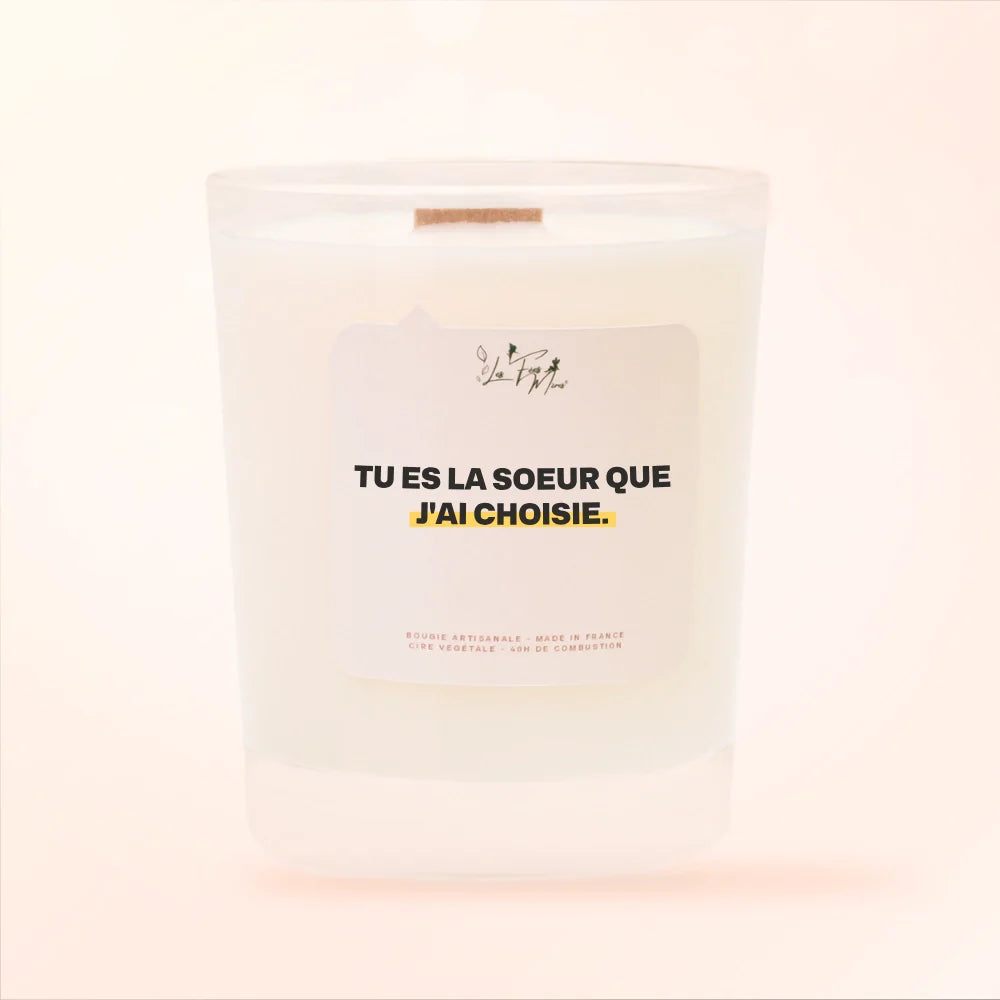 Bougie artisanale Les Fées Mères « Tu es la soeur que j'ai choisie », cadeau meilleure amie cire végétale