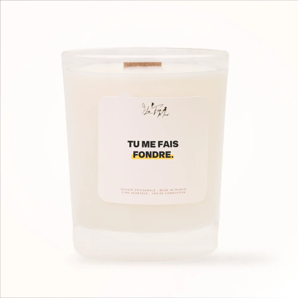 Bougie artisanale Les Fées Mères « Tu me fais fondre », cadeau amour cire végétale Made in France